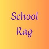 School Rag