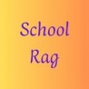 School Rag