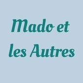 Mado et les Autres